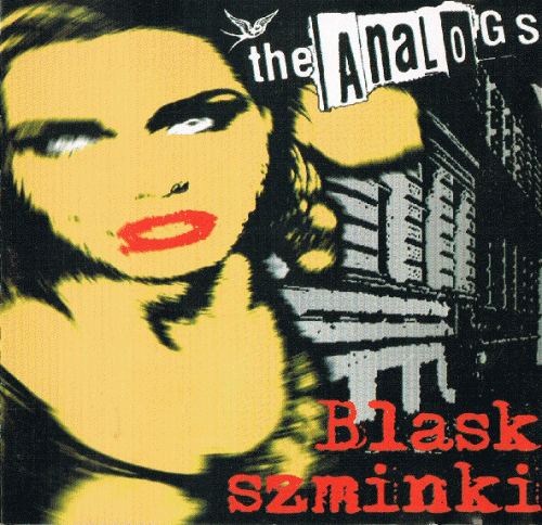 The Analogs : Blask Szminki